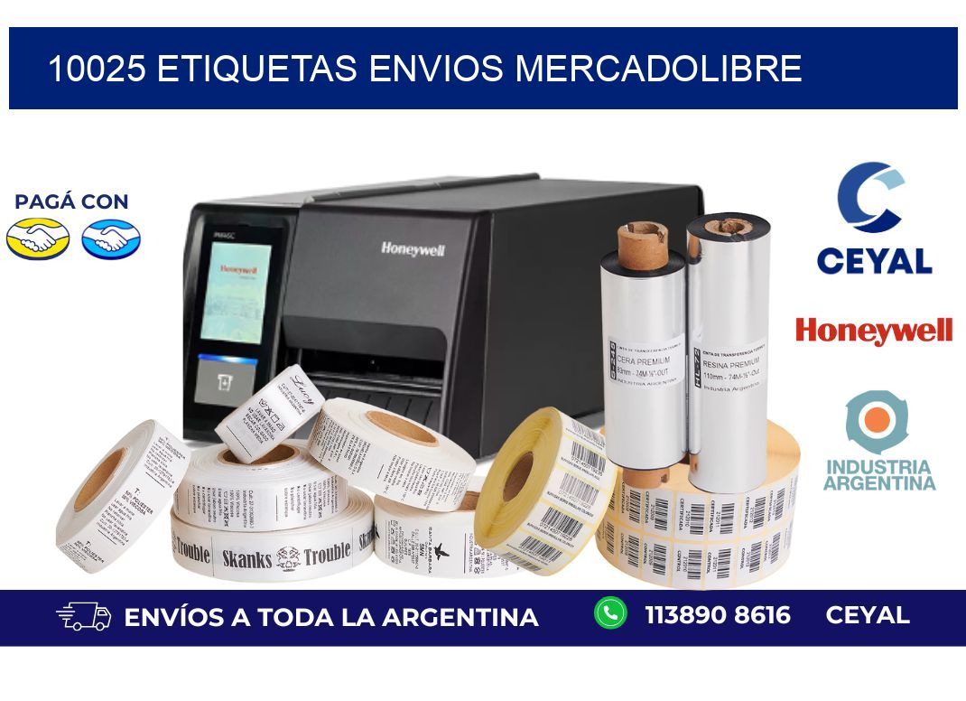 10025 ETIQUETAS ENVIOS MERCADOLIBRE