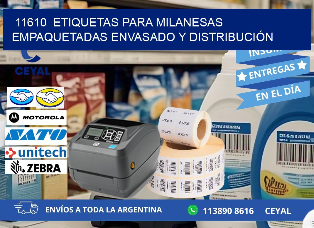 11610  ETIQUETAS PARA MILANESAS EMPAQUETADAS ENVASADO Y DISTRIBUCIÓN