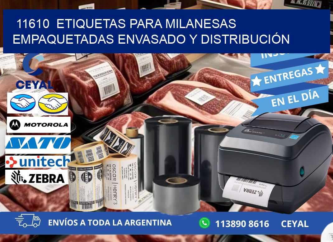 11610  ETIQUETAS PARA MILANESAS EMPAQUETADAS ENVASADO Y DISTRIBUCIÓN