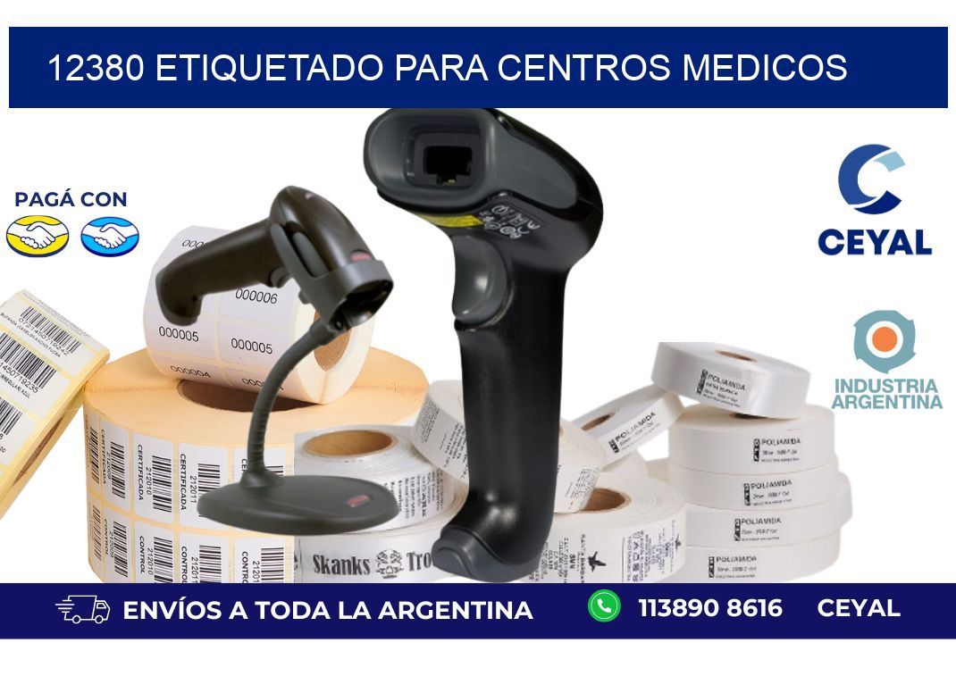 12380 ETIQUETADO PARA CENTROS MEDICOS