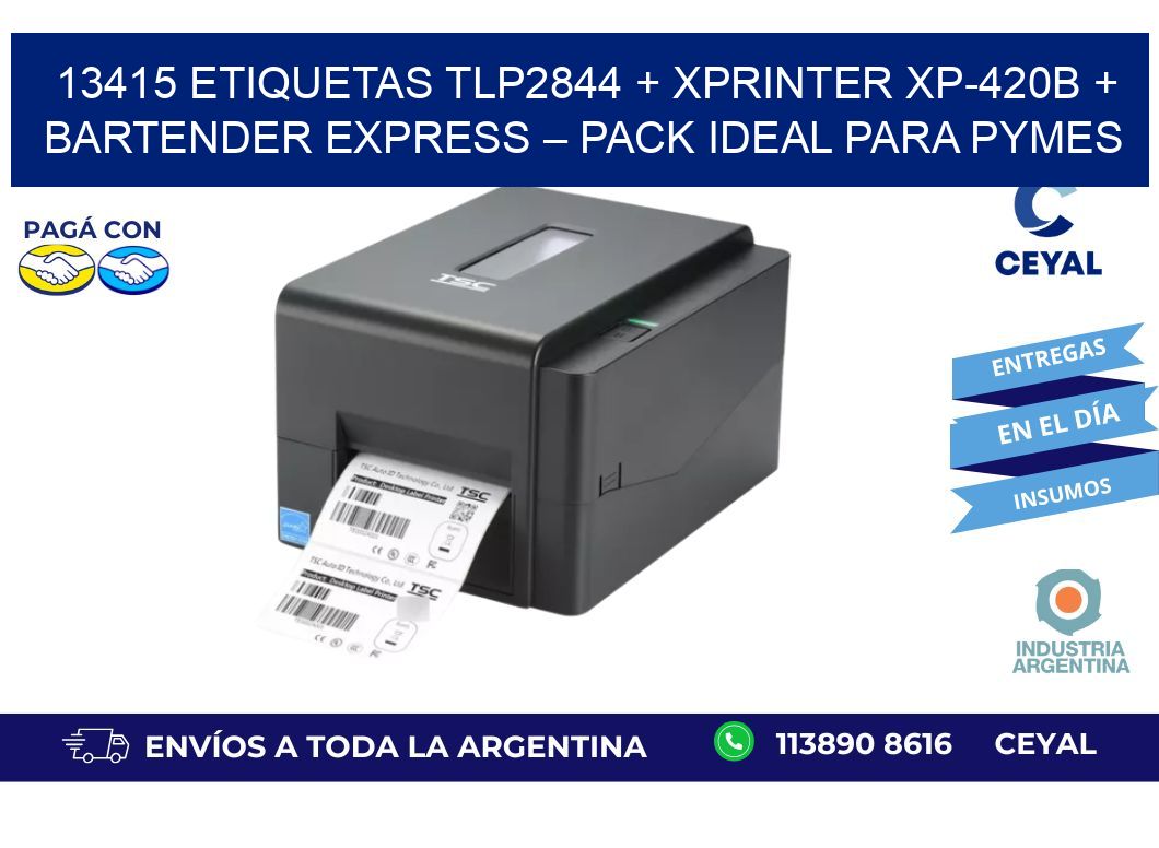 13415 ETIQUETAS TLP2844 + Xprinter XP-420B + BarTender Express – Pack ideal para PyMES
