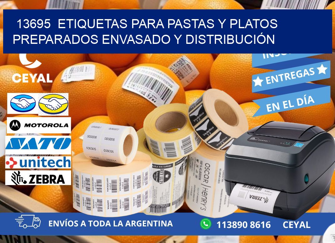 13695  ETIQUETAS PARA PASTAS Y PLATOS PREPARADOS ENVASADO Y DISTRIBUCIÓN