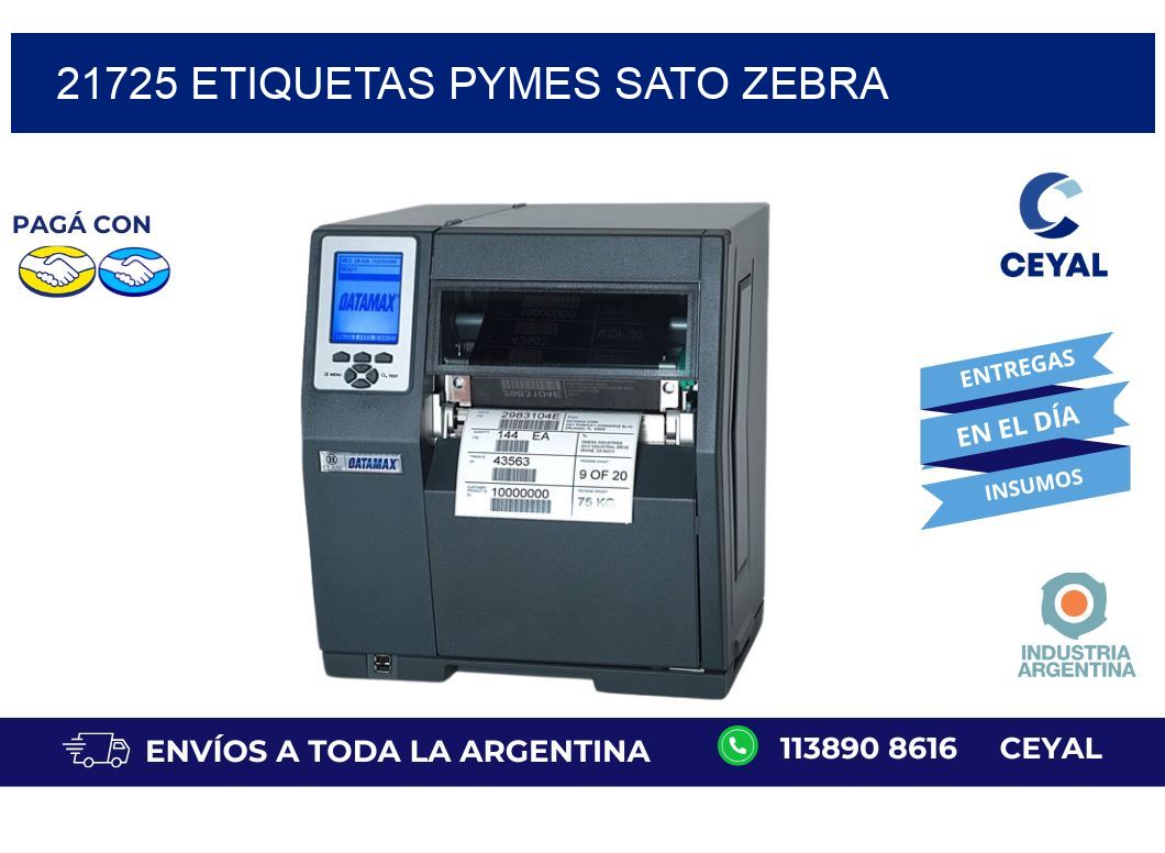 21725 ETIQUETAS PYMES SATO ZEBRA