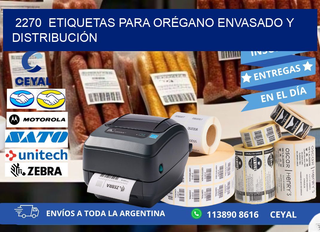 2270  ETIQUETAS PARA ORÉGANO ENVASADO Y DISTRIBUCIÓN