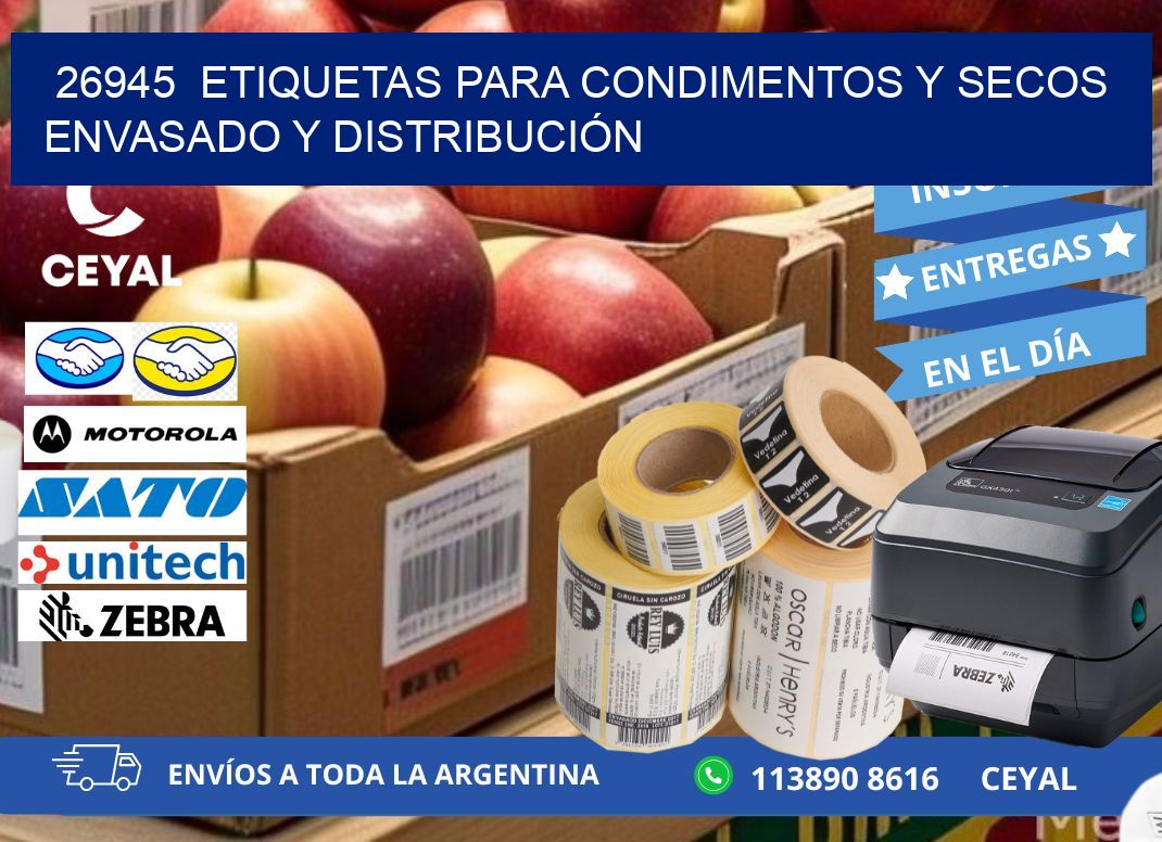 26945  ETIQUETAS PARA CONDIMENTOS Y SECOS ENVASADO Y DISTRIBUCIÓN