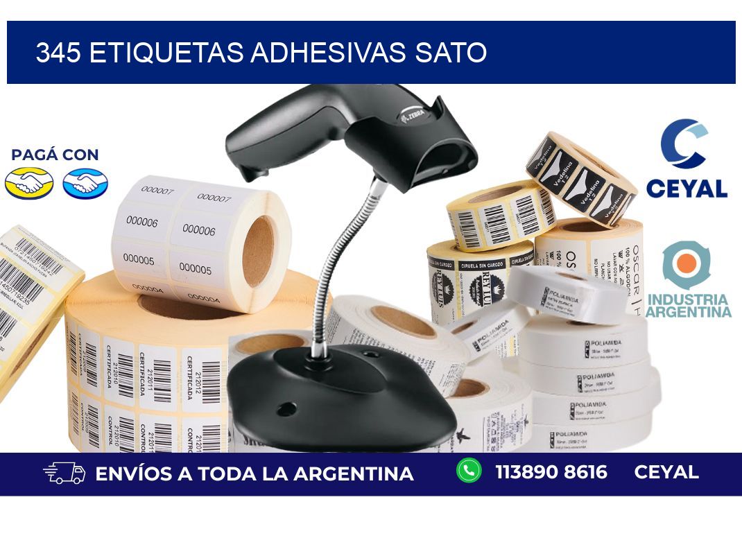 345 ETIQUETAS ADHESIVAS SATO