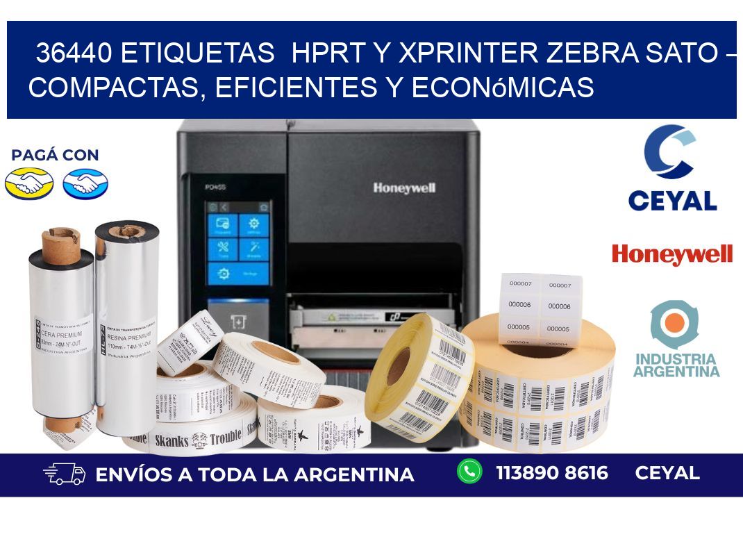 36440 etiquetas  HPRT y Xprinter zebra sato – Compactas, Eficientes y Económicas