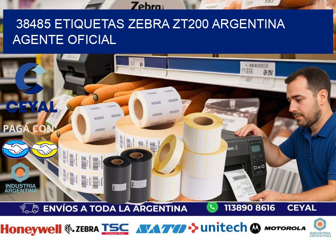 38485 etiquetas zebra zt200 argentina AGENTE OFICIAL