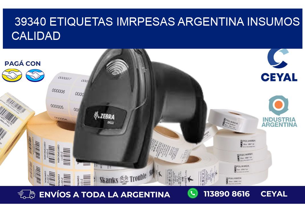 39340 etiquetas imrpesas argentina INSUMOS CALIDAD