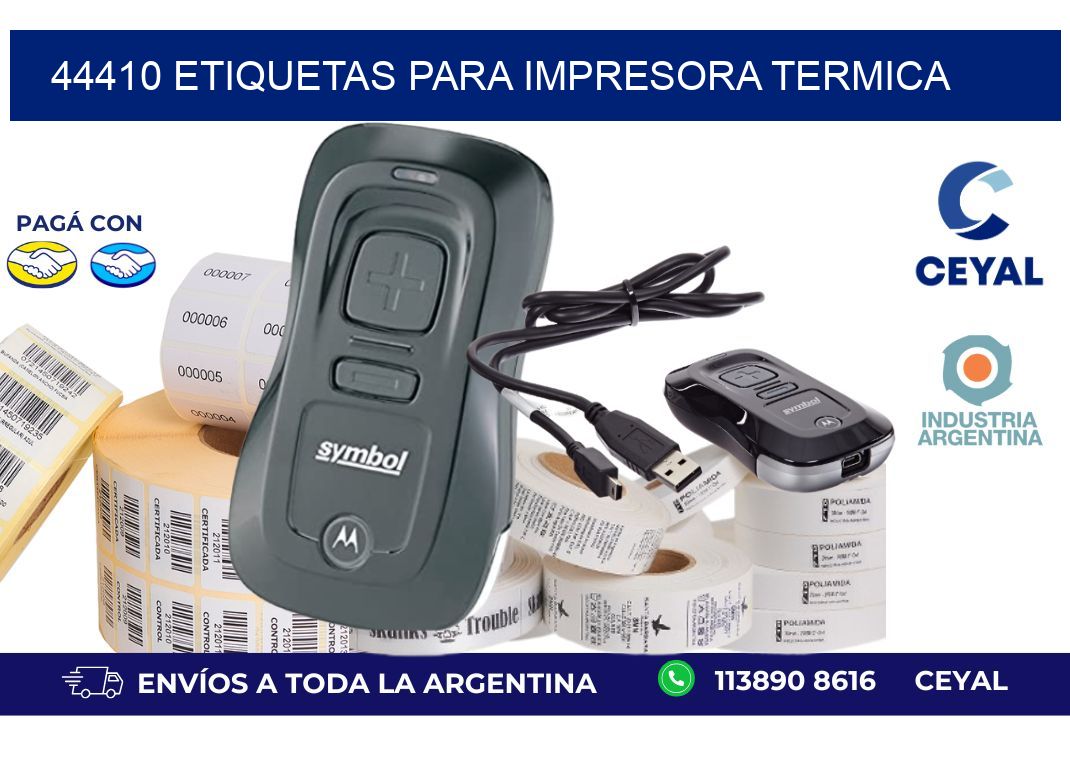44410 ETIQUETAS PARA IMPRESORA TERMICA