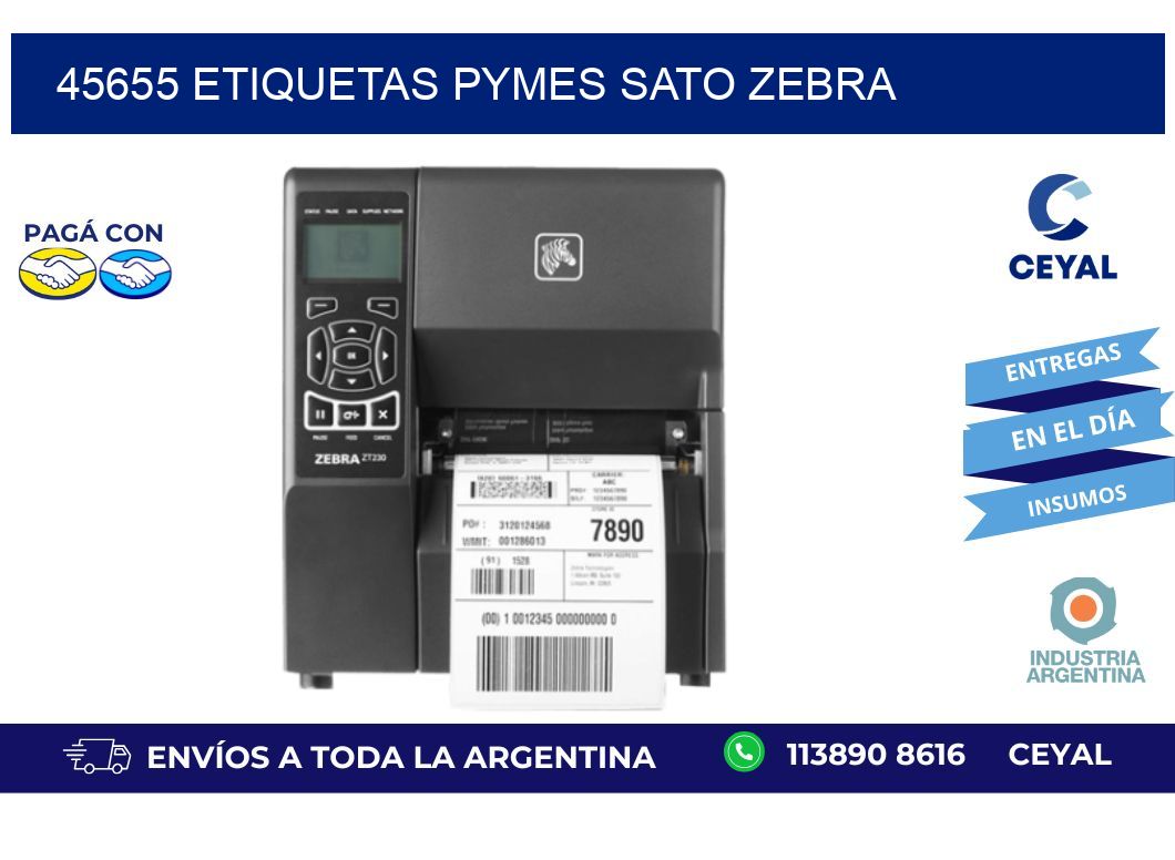 45655 ETIQUETAS PYMES SATO ZEBRA