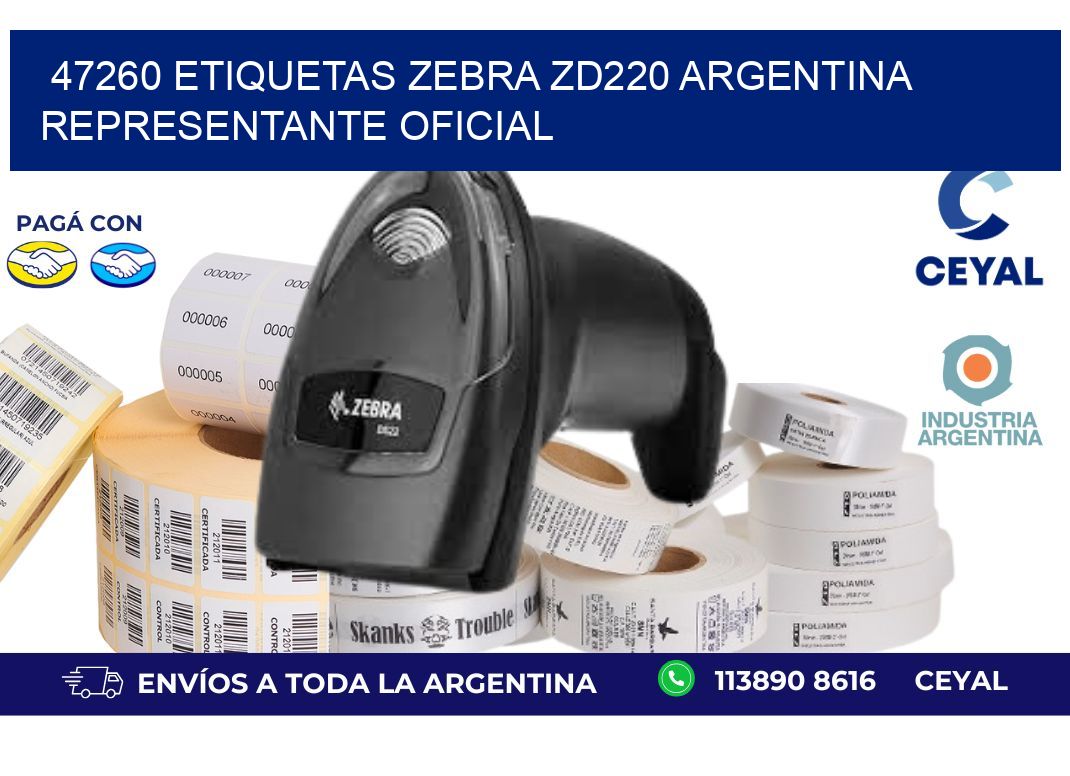 47260 etiquetas zebra zd220 argentina REPRESENTANTE OFICIAL