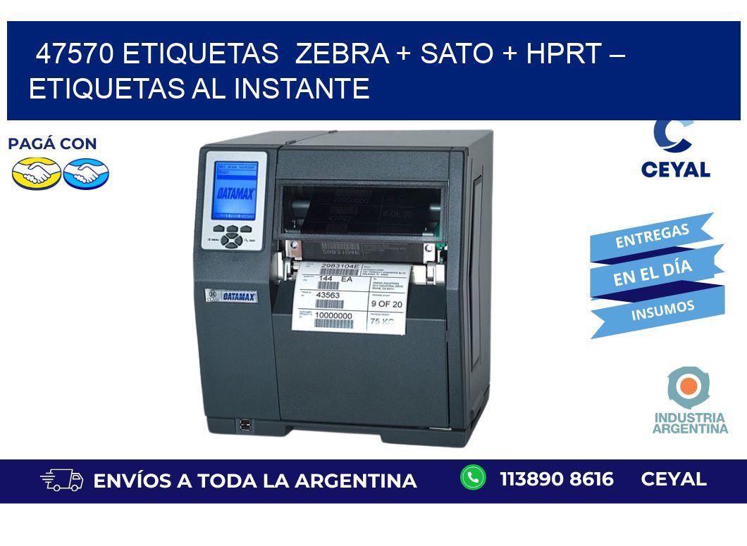 47570 etiquetas Zebra + SATO + HPRT – Etiquetas al Instante