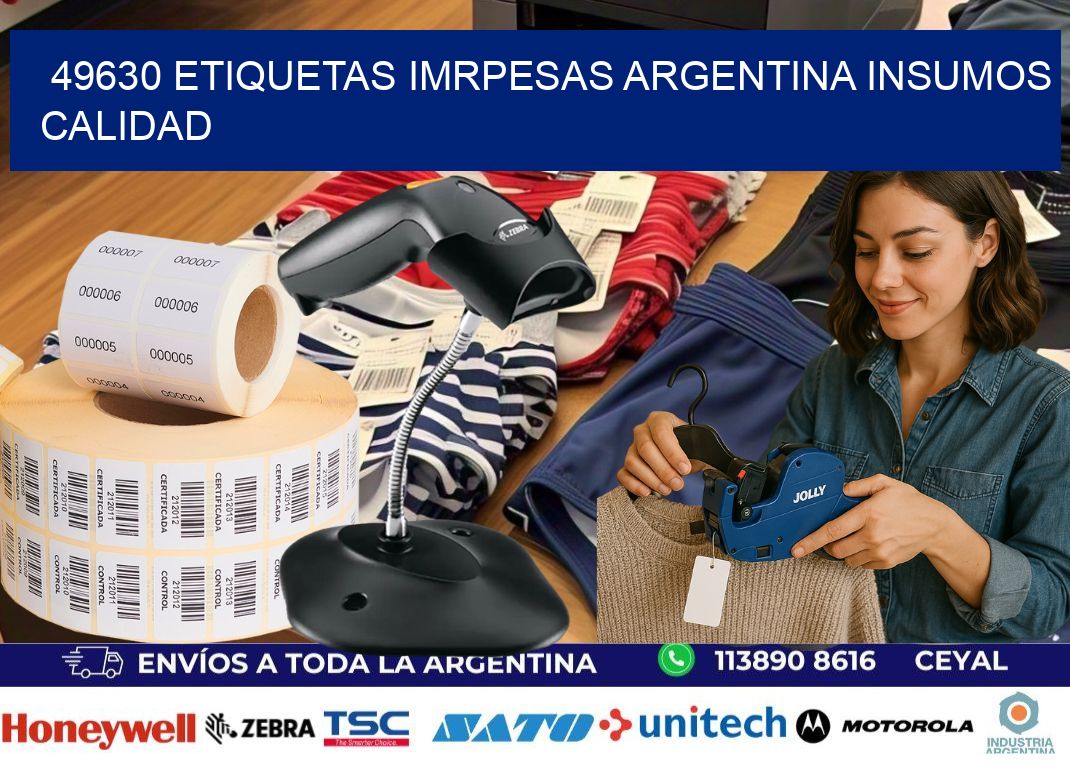 49630 etiquetas imrpesas argentina INSUMOS CALIDAD