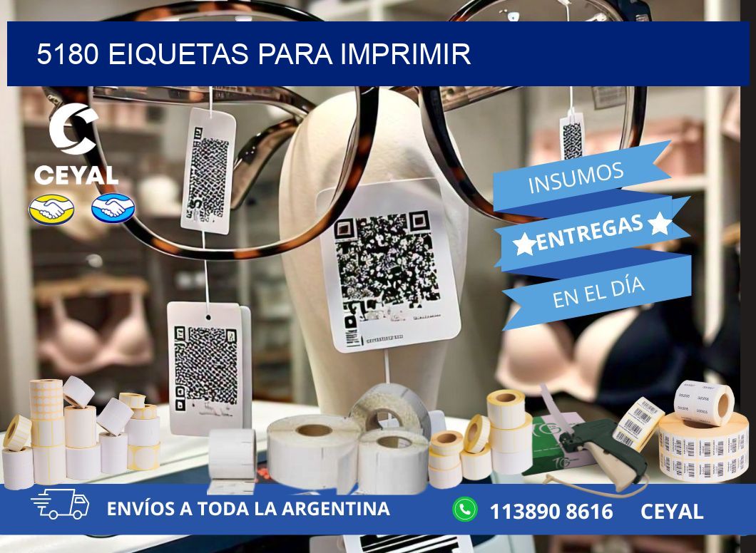 5180 EIQUETAS PARA IMPRIMIR
