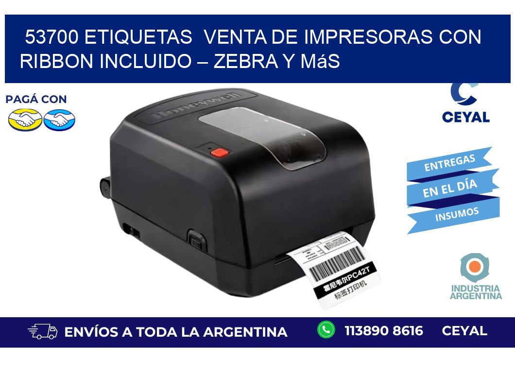 53700 etiquetas  Venta de Impresoras con Ribbon Incluido – Zebra y Más