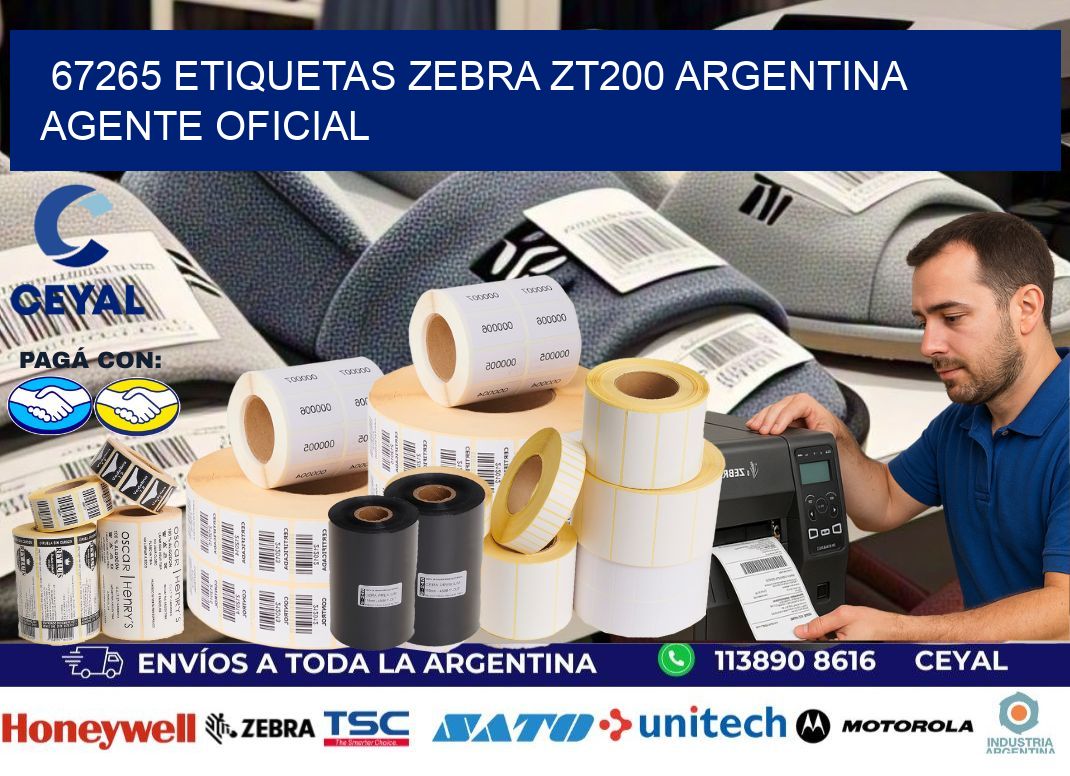 67265 etiquetas zebra zt200 argentina AGENTE OFICIAL