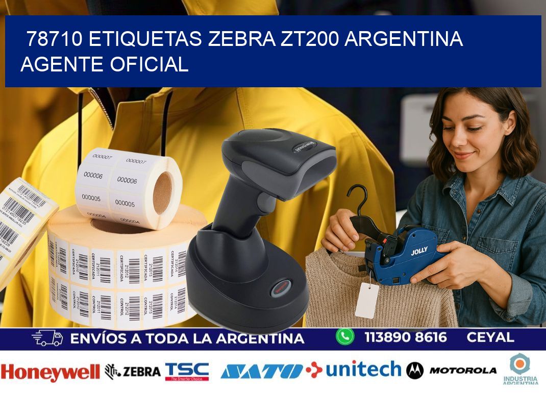 78710 etiquetas zebra zt200 argentina AGENTE OFICIAL