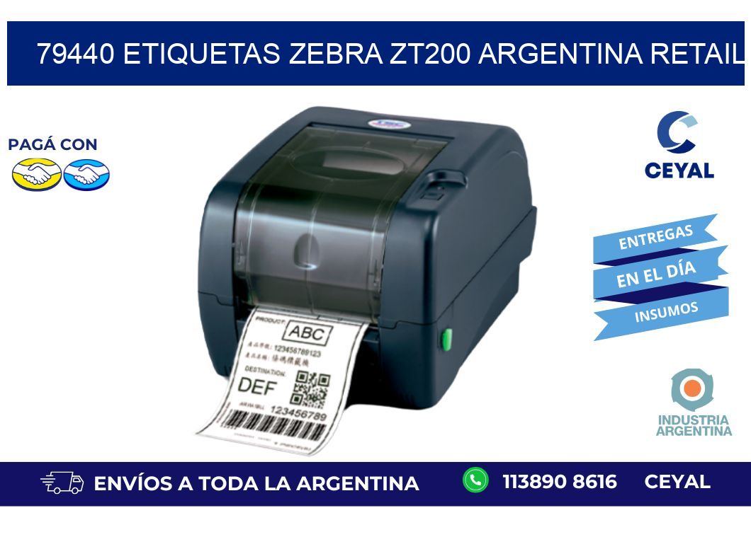79440 etiquetas zebra zt200 argentina RETAIL
