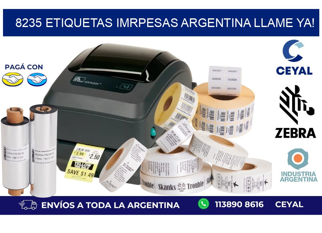 8235 etiquetas imrpesas argentina LLAME YA!