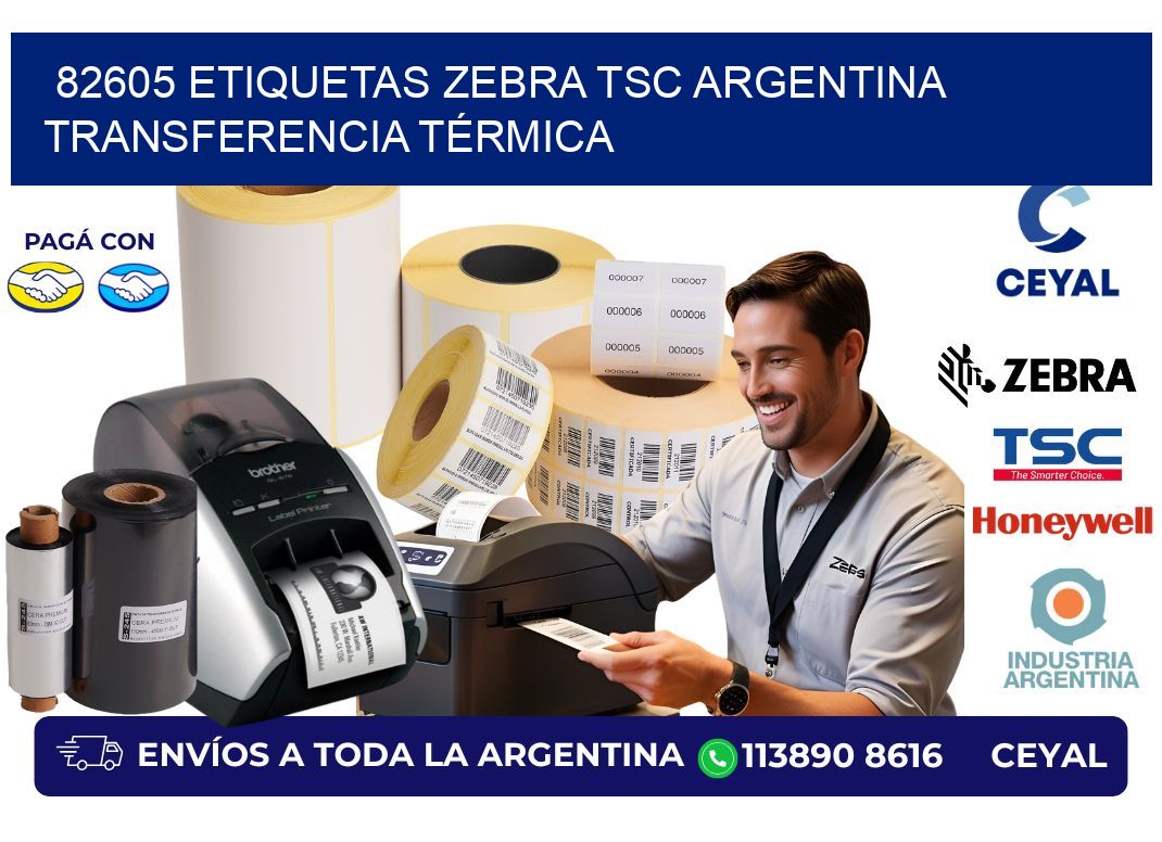 82605 etiquetas zebra tsc argentina TRANSFERENCIA TÉRMICA