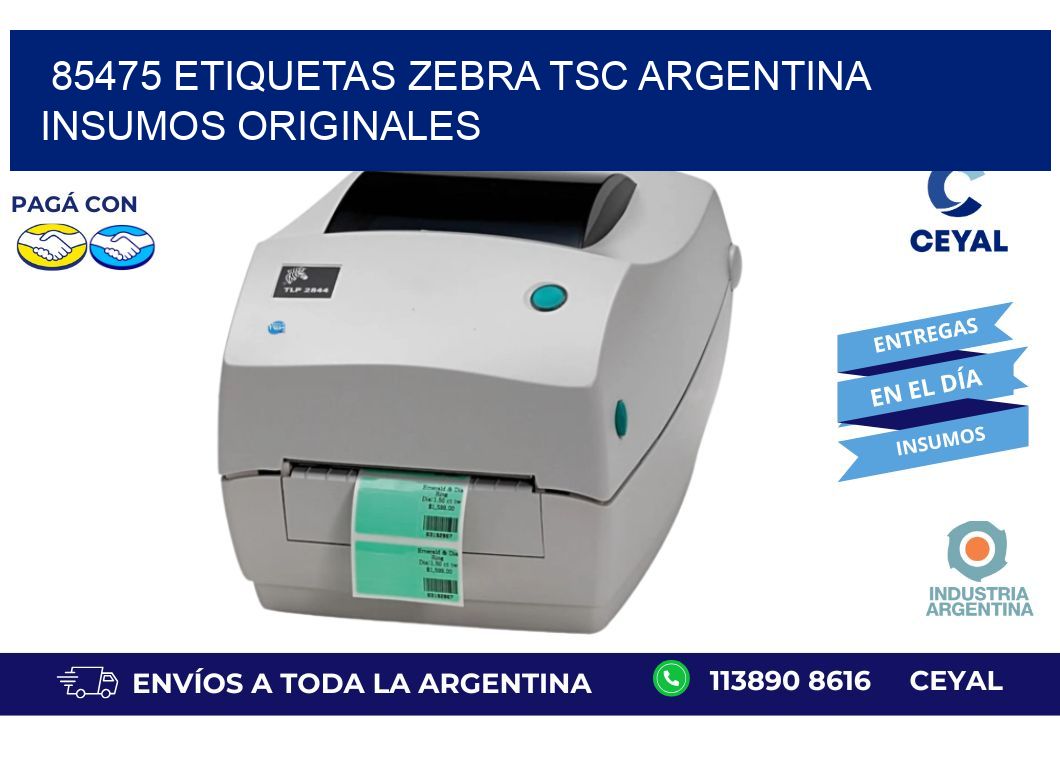85475 etiquetas zebra tsc argentina INSUMOS ORIGINALES