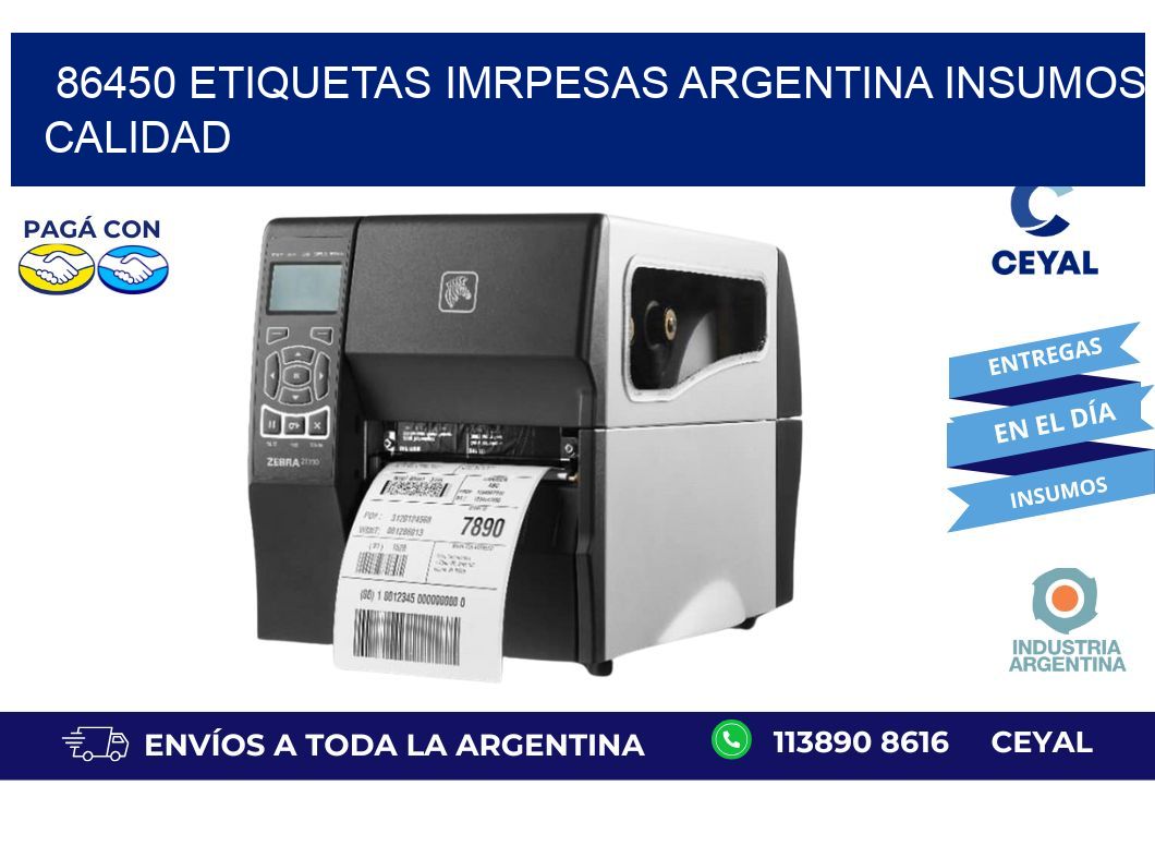 86450 etiquetas imrpesas argentina INSUMOS CALIDAD