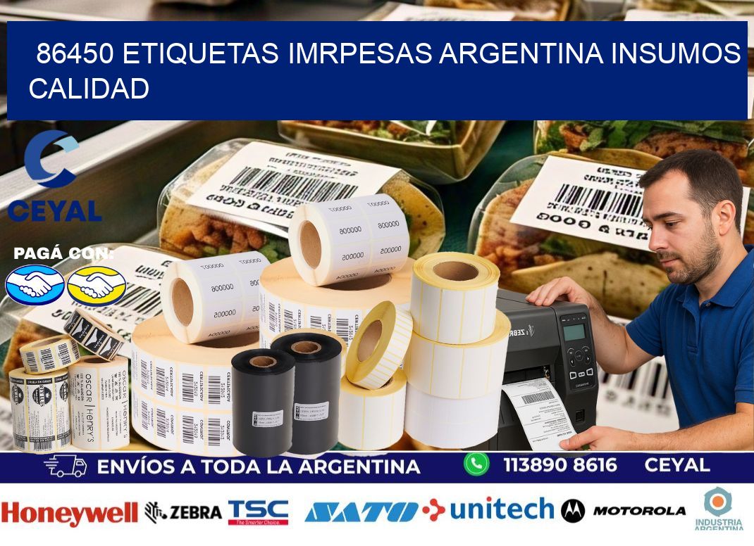 86450 etiquetas imrpesas argentina INSUMOS CALIDAD