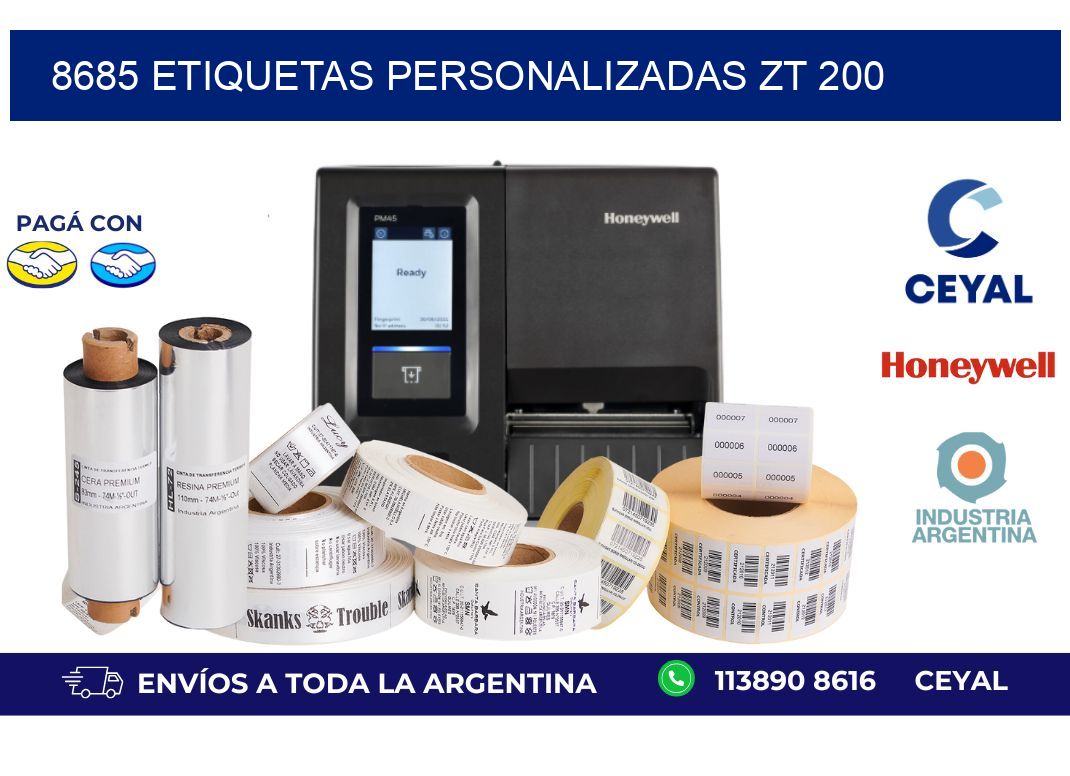 8685 ETIQUETAS PERSONALIZADAS ZT 200