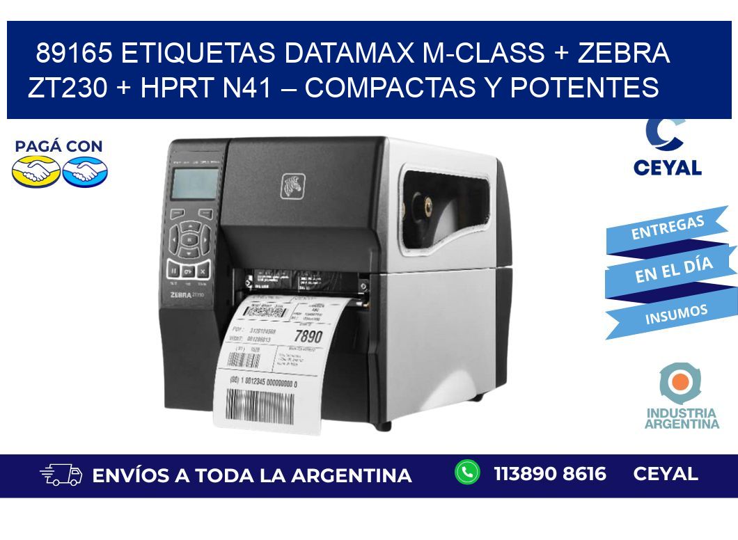 89165 ETIQUETAS Datamax M-Class + Zebra ZT230 + HPRT N41 – Compactas y potentes