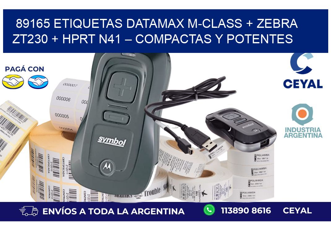 89165 ETIQUETAS Datamax M-Class + Zebra ZT230 + HPRT N41 – Compactas y potentes