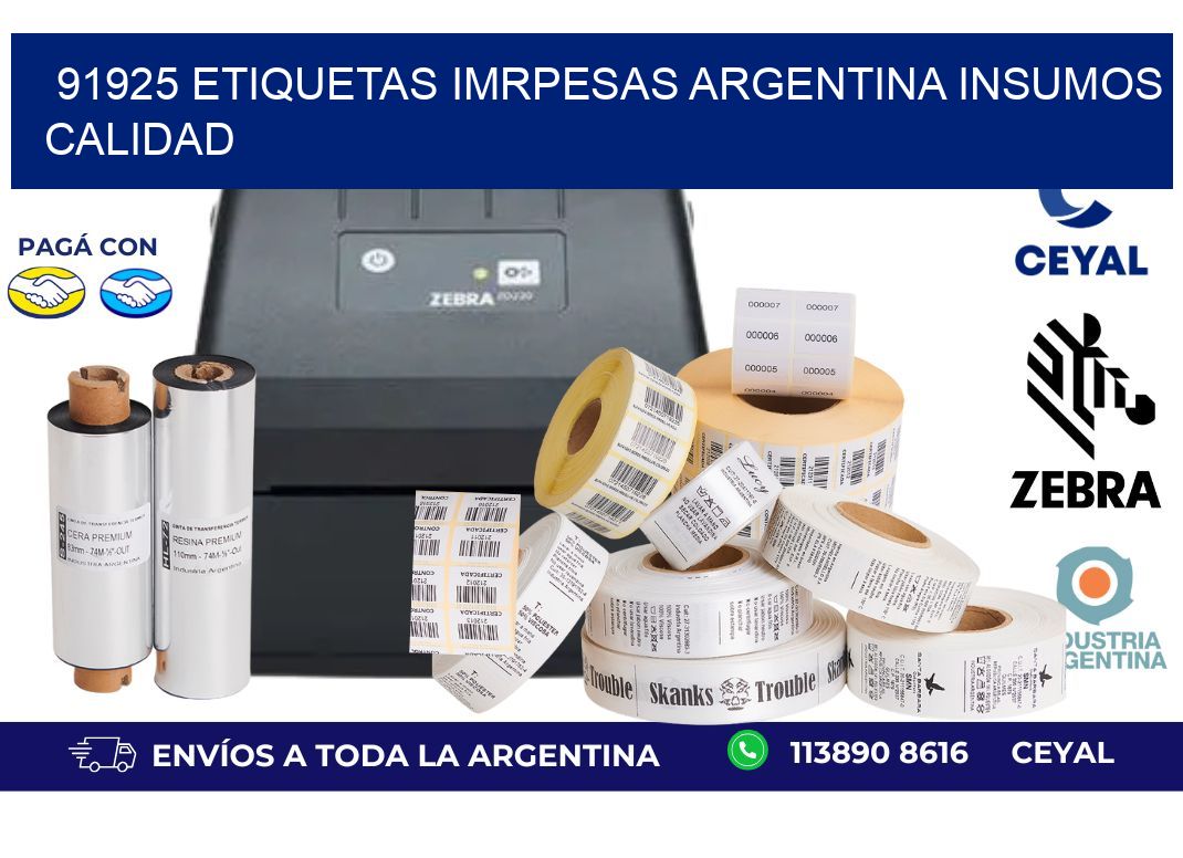 91925 etiquetas imrpesas argentina INSUMOS CALIDAD