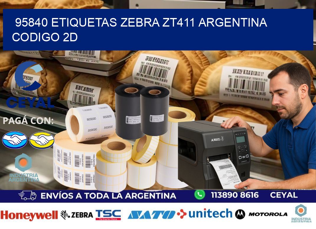 95840 etiquetas zebra zt411 argentina CODIGO 2D