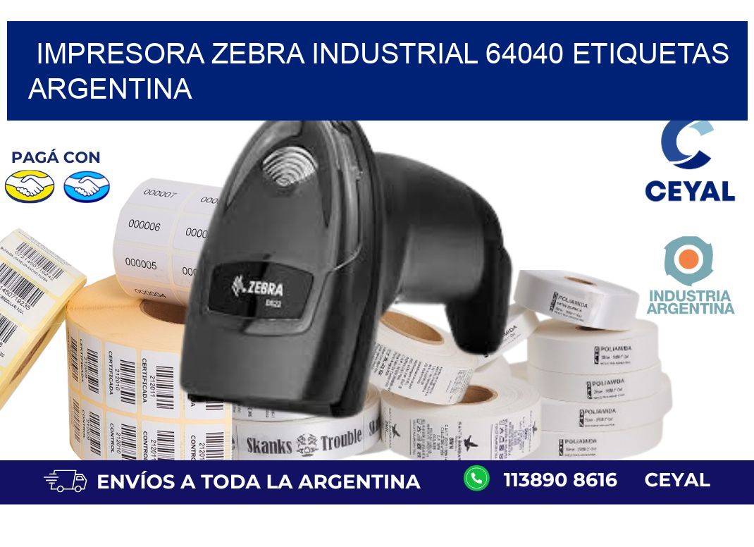 Impresora zebra industrial 64040 etiquetas argentina