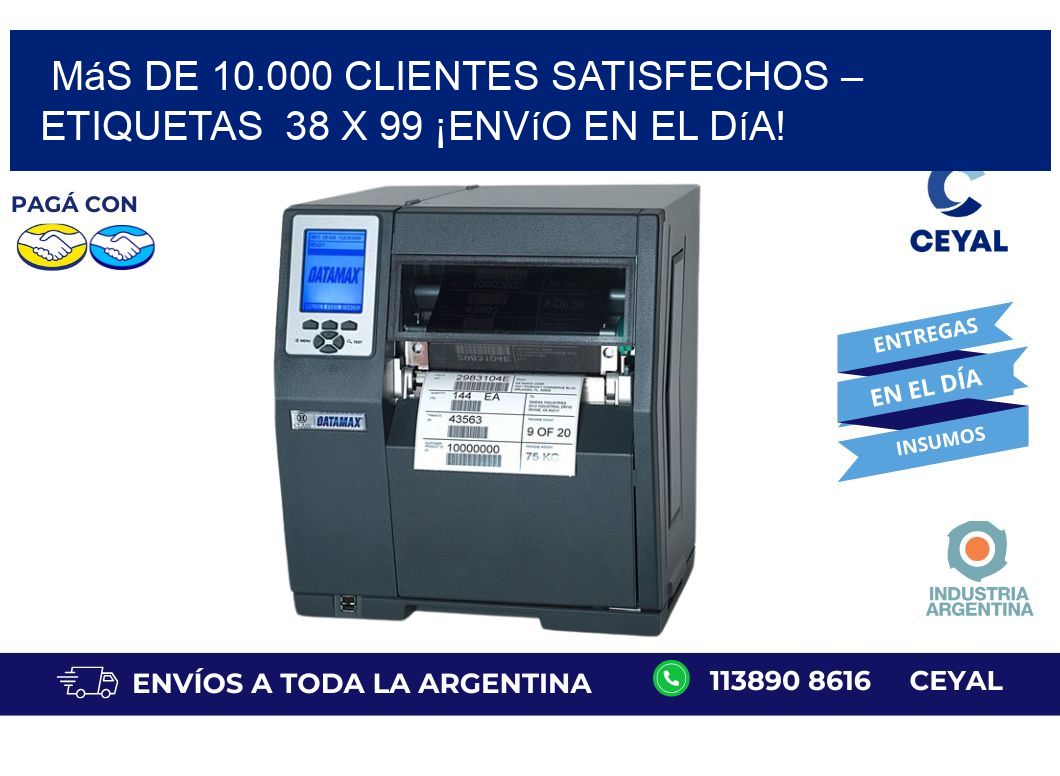 Más de 10.000 Clientes Satisfechos – Etiquetas  38 x 99 ¡Envío en el Día!