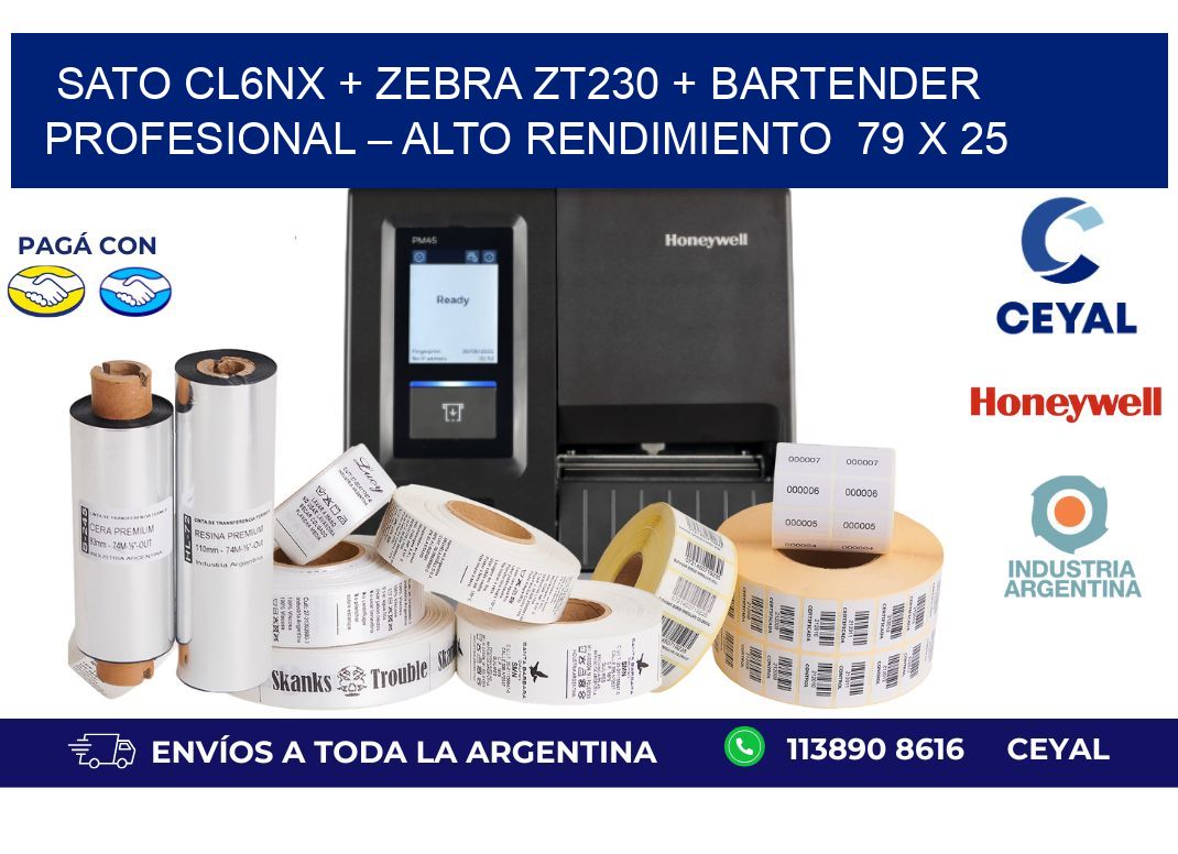 SATO CL6NX + Zebra ZT230 + BarTender Profesional – Alto rendimiento  79 x 25