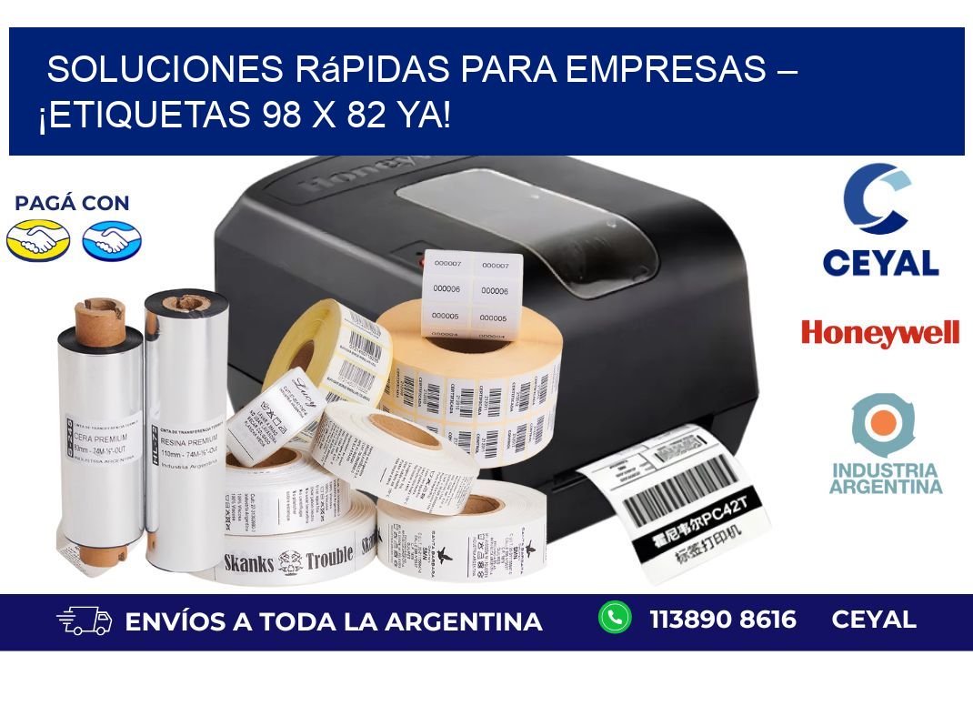 Soluciones Rápidas para Empresas – ¡Etiquetas 98 x 82 Ya!