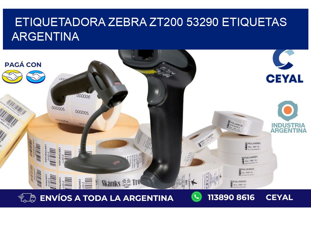 etiquetadora zebra zt200 53290 etiquetas argentina
