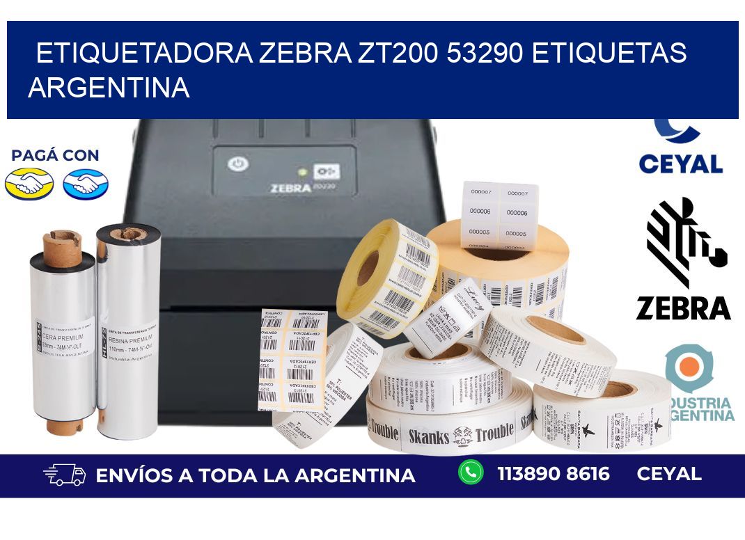etiquetadora zebra zt200 53290 etiquetas argentina