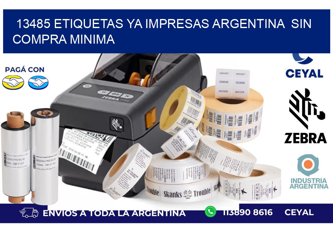 13485 ETIQUETAS YA IMPRESAS ARGENTINA  SIN COMPRA MINIMA