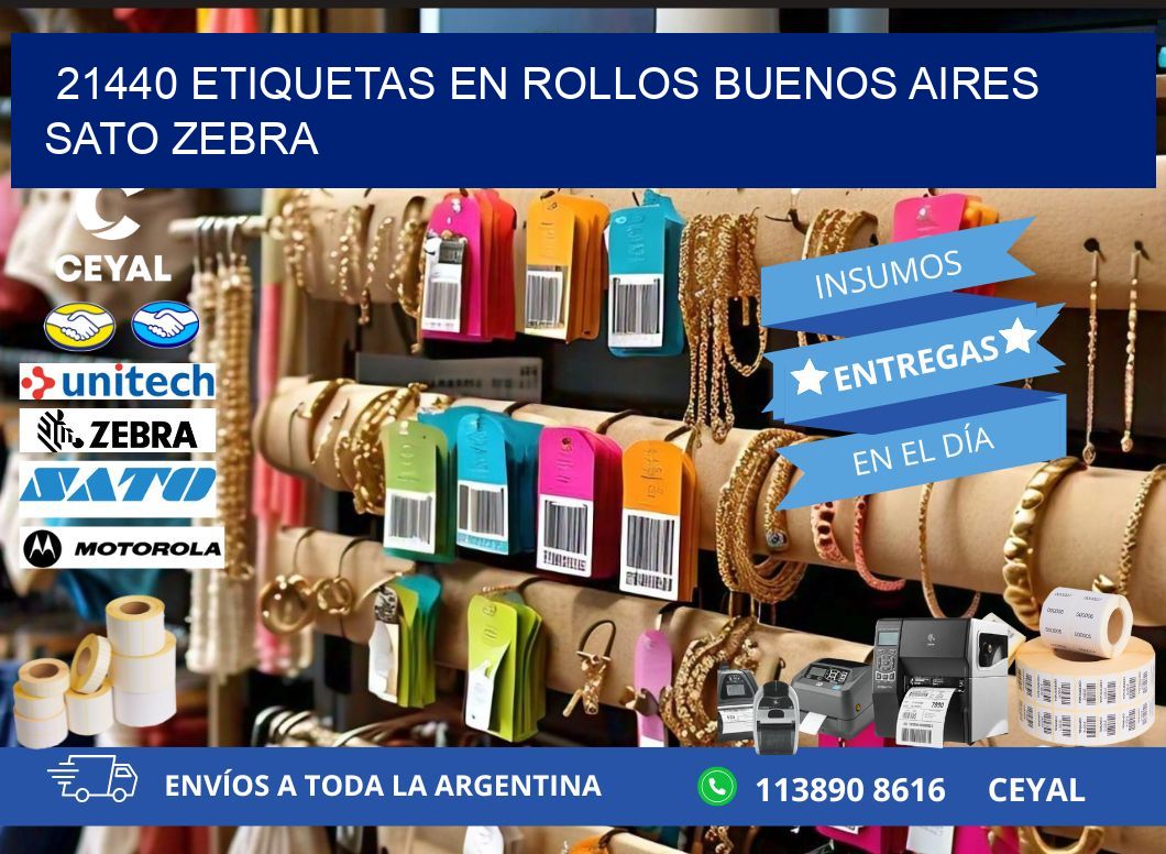 21440 ETIQUETAS EN ROLLOS BUENOS AIRES SATO ZEBRA