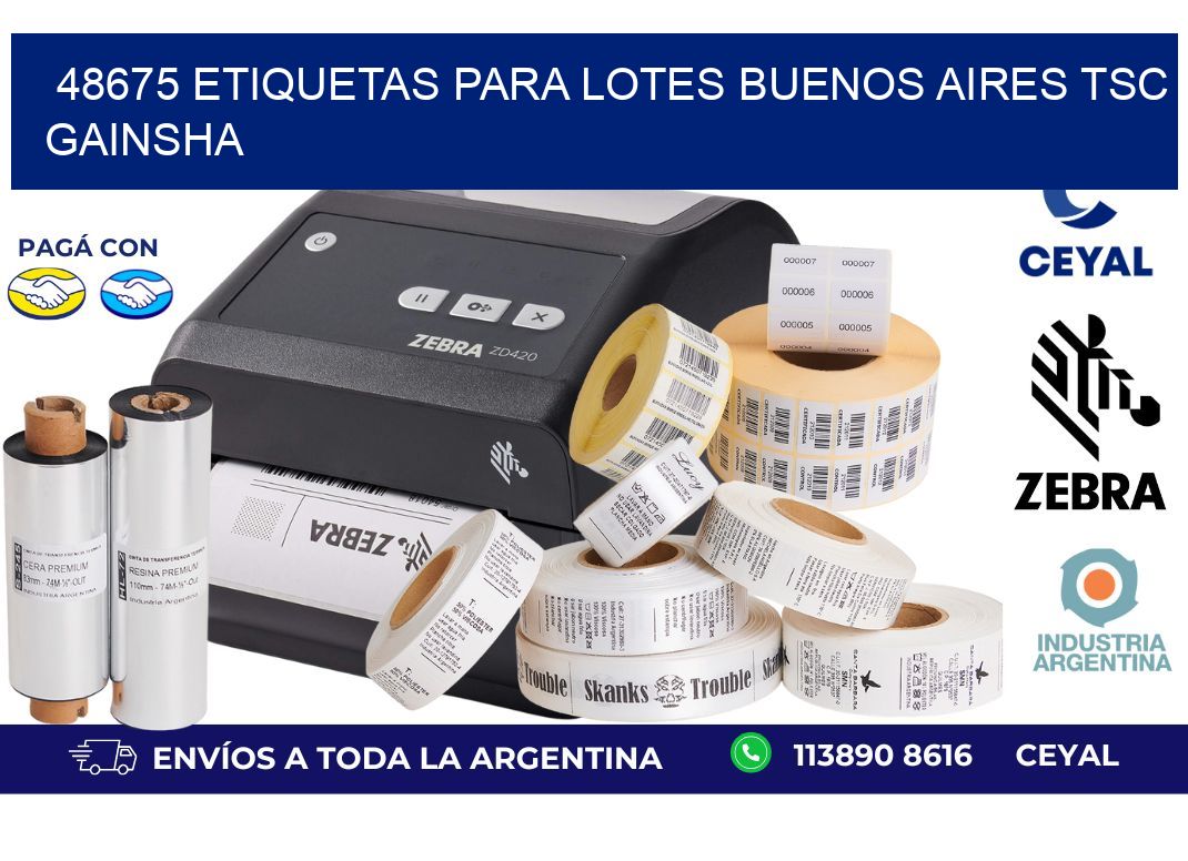 48675 ETIQUETAS PARA LOTES BUENOS AIRES TSC GAINSHA