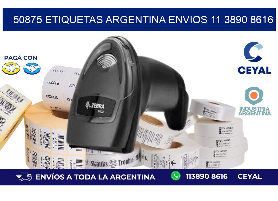 50875 ETIQUETAS ARGENTINA ENVIOS 11 3890 8616