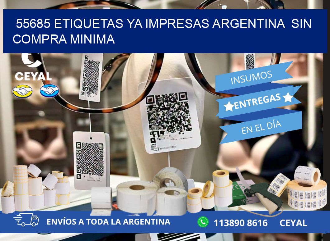 55685 ETIQUETAS YA IMPRESAS ARGENTINA  SIN COMPRA MINIMA