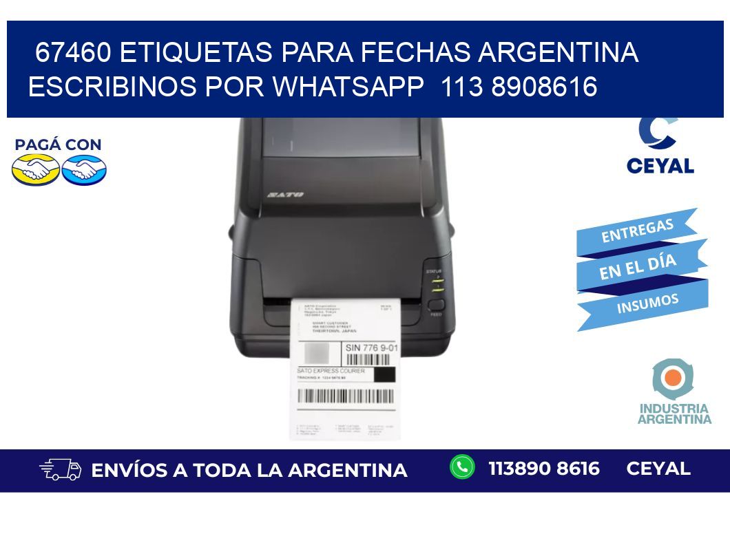 67460 ETIQUETAS PARA FECHAS ARGENTINA ESCRIBINOS POR WHATSAPP  113 8908616