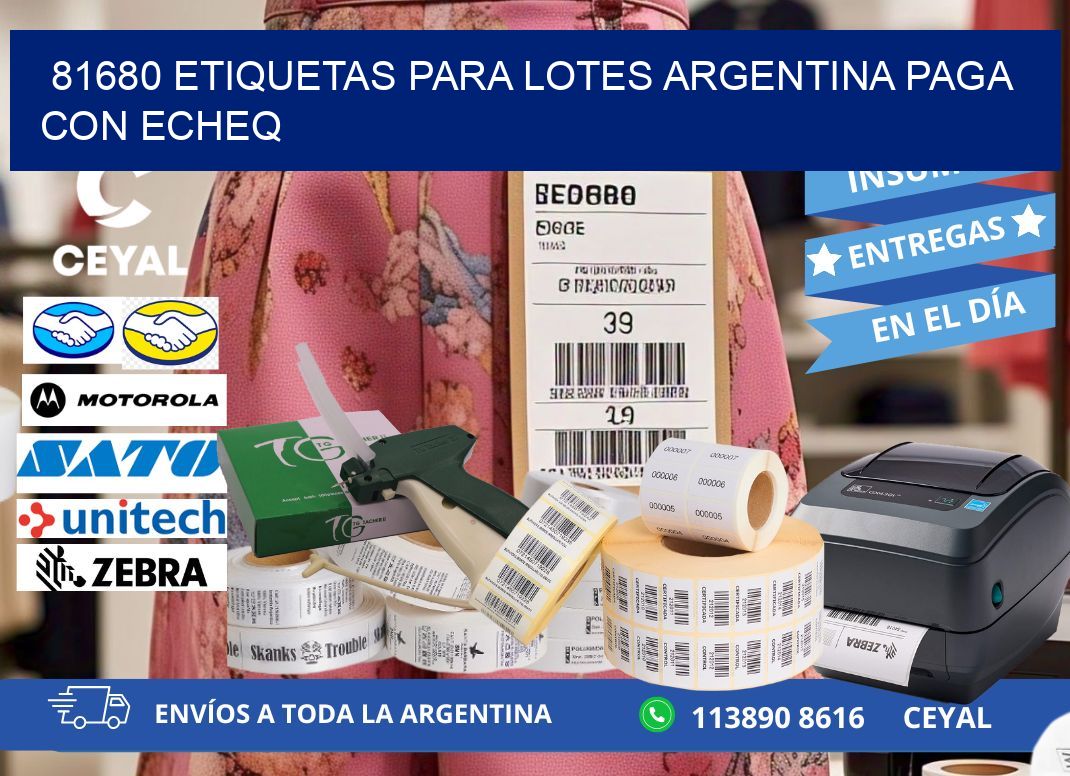 81680 ETIQUETAS PARA LOTES ARGENTINA PAGA CON ECHEQ