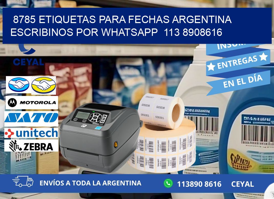 8785 ETIQUETAS PARA FECHAS ARGENTINA ESCRIBINOS POR WHATSAPP  113 8908616