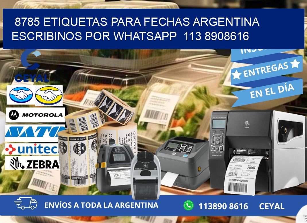 8785 ETIQUETAS PARA FECHAS ARGENTINA ESCRIBINOS POR WHATSAPP  113 8908616