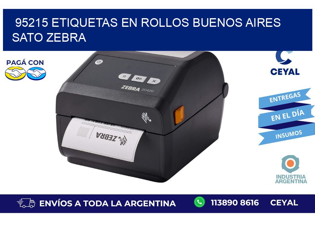 95215 ETIQUETAS EN ROLLOS BUENOS AIRES SATO ZEBRA