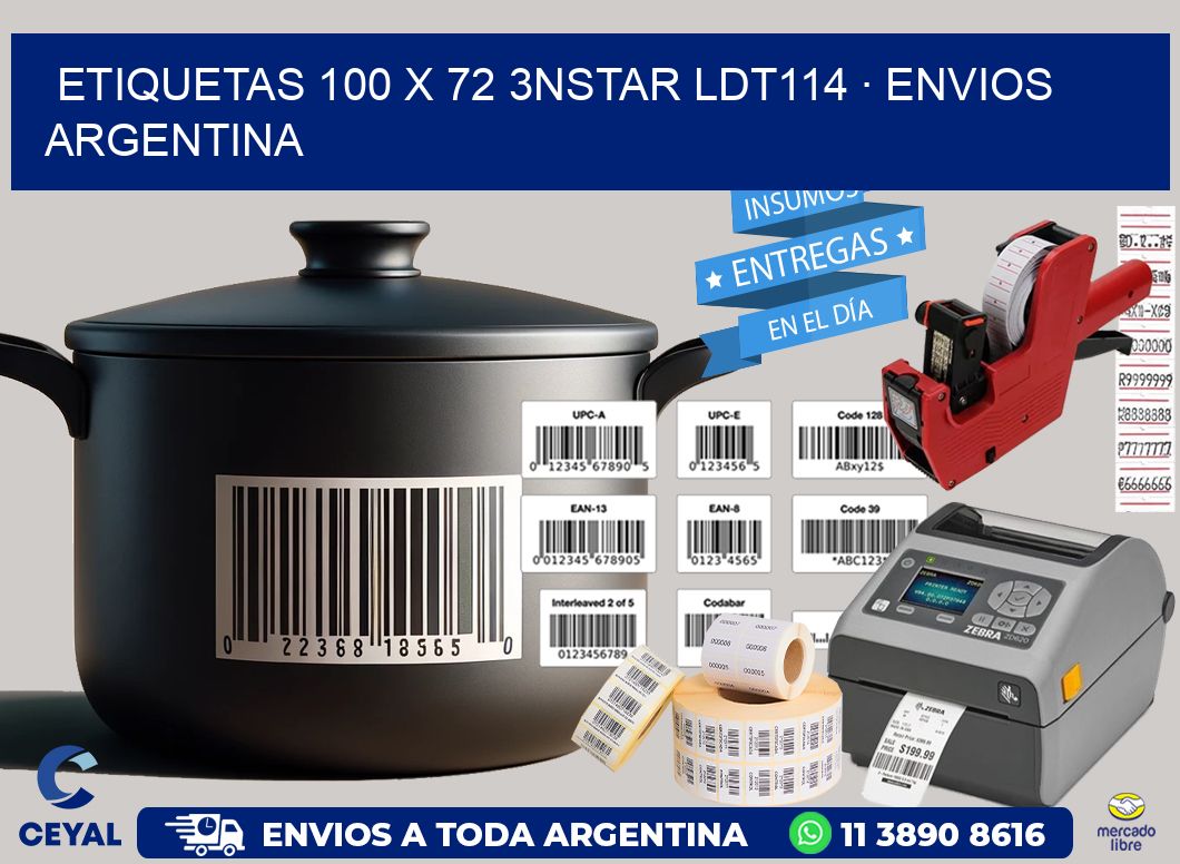 ETIQUETAS 100 x 72 3NSTAR LDT114 · ENVIOS ARGENTINA